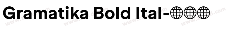 Gramatika Bold Ital字体转换